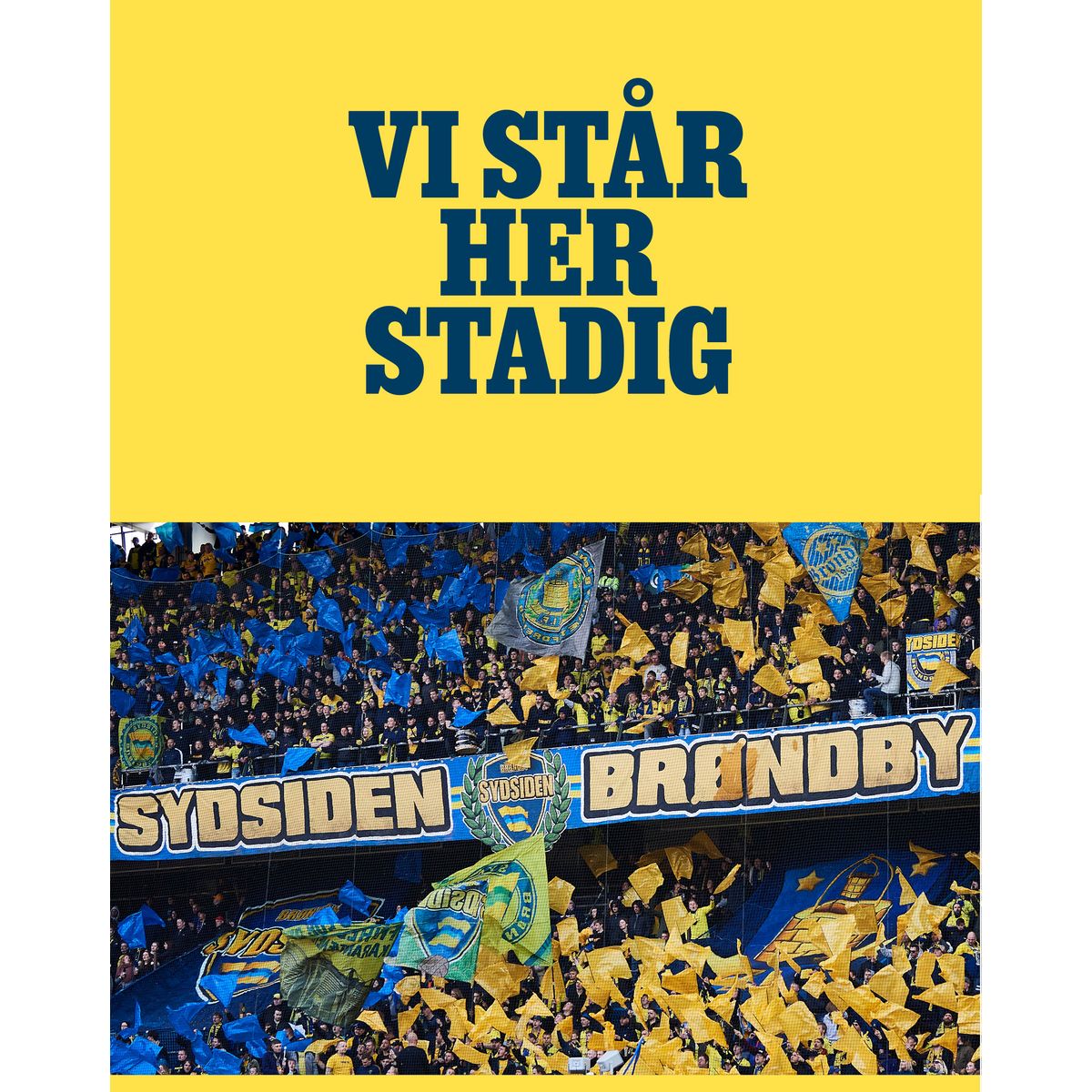 Vi står her stadig