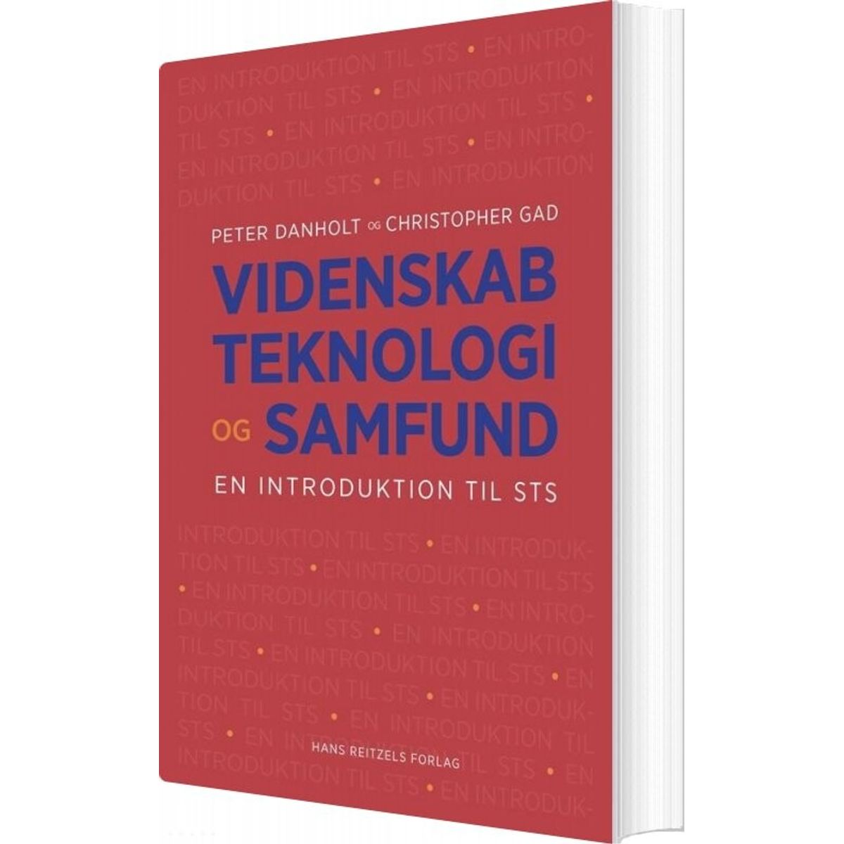 Videnskab, Teknologi Og Samfund - Klaus Lindgaard Høyer - Bog