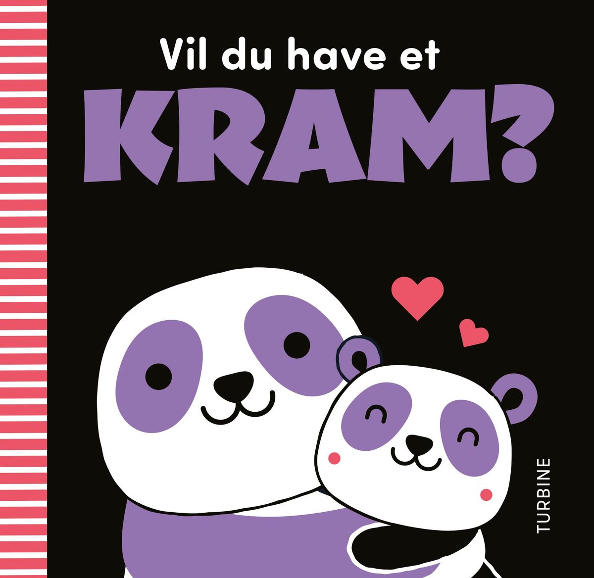 Vil du have et kram?