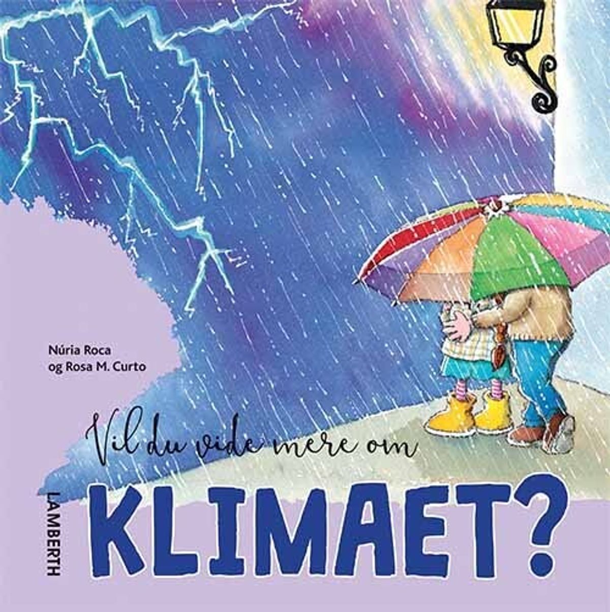 Vil Du Vide Mere Om Klimaet? - Núria Roca - Bog