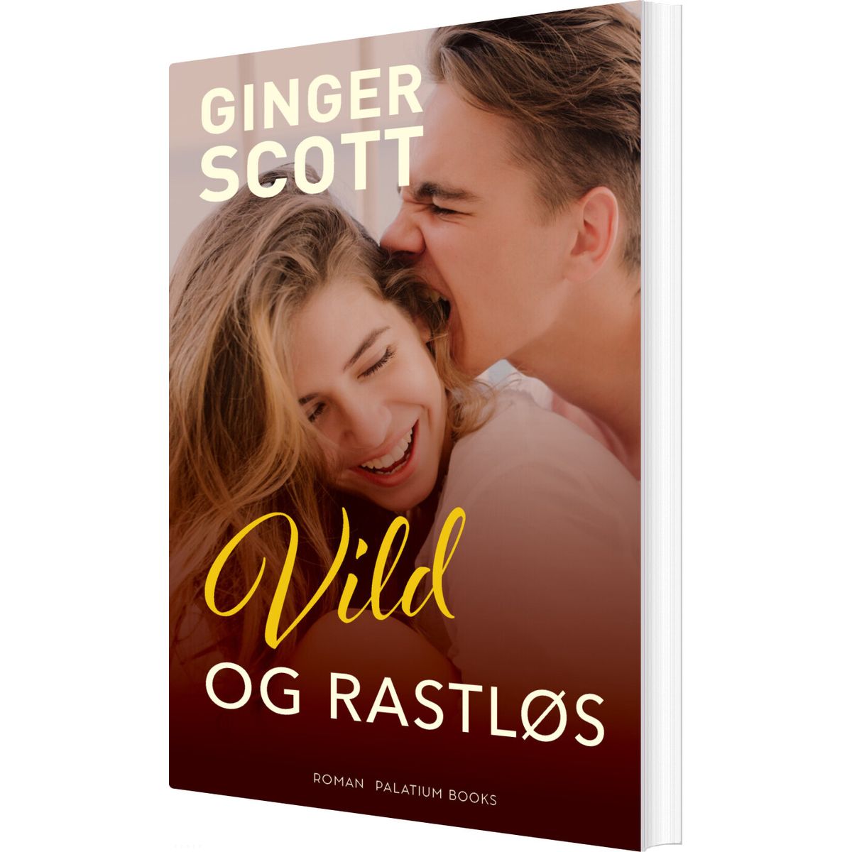 Vild Og Rastløs - Ginger Scott - Bog