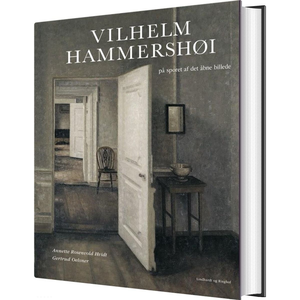 Vilhelm Hammershøi - Annette Rosenvold Hvidt - Bog