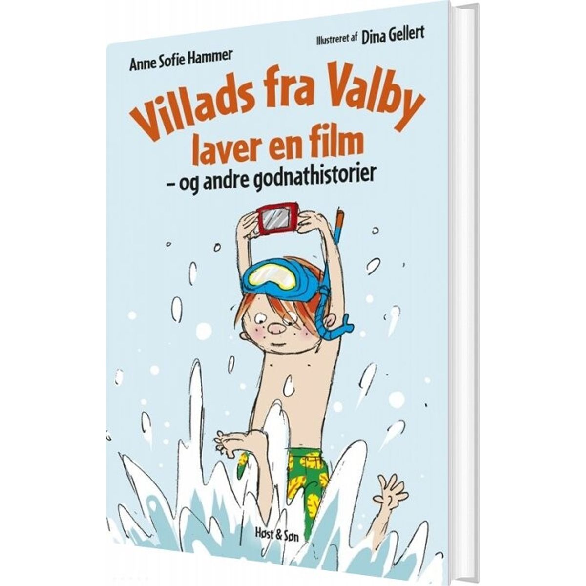 Villads Fra Valby Laver En Film Og Andre Godnathistorier - Anne Sofie Hammer - Bog