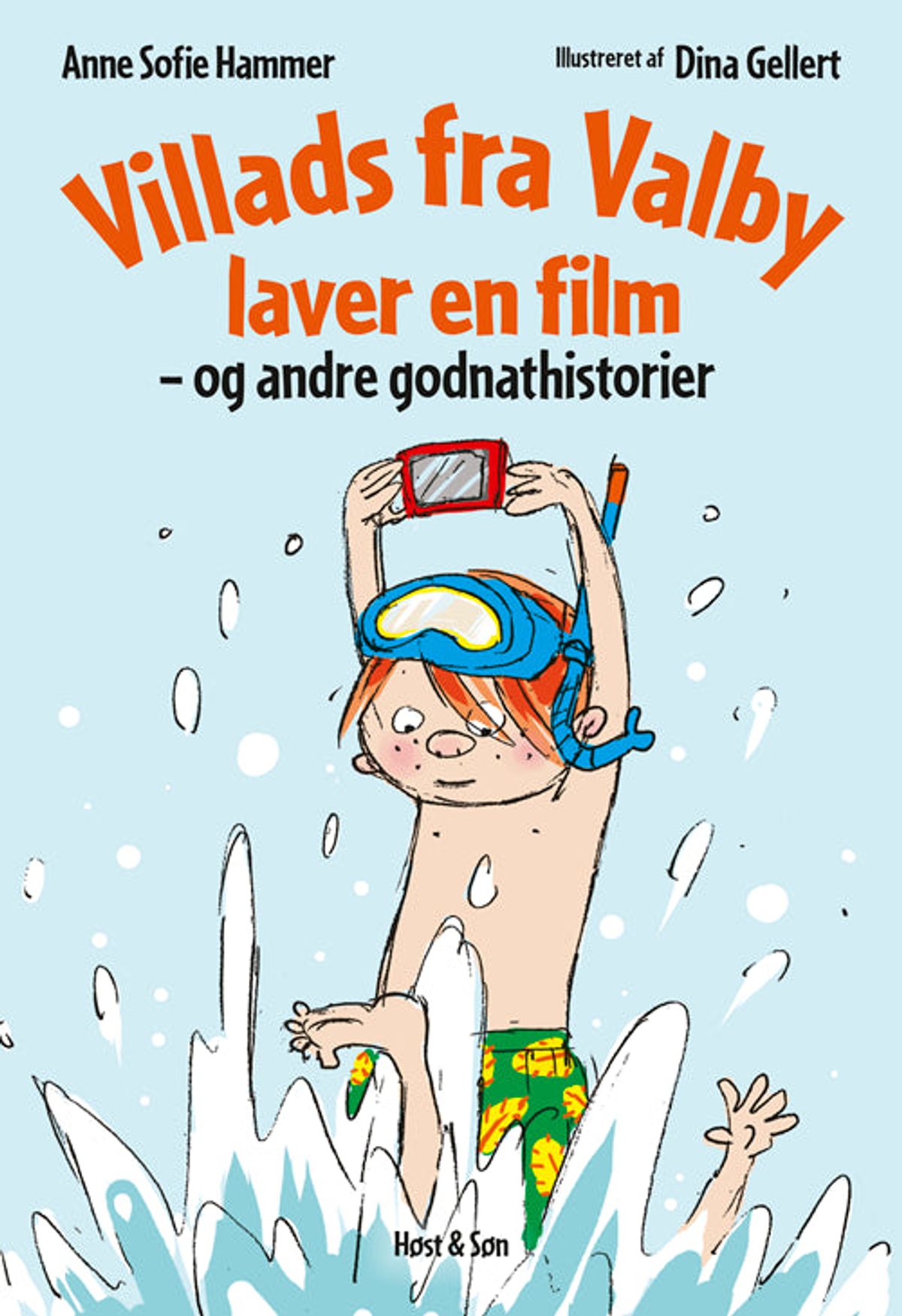 Villads fra Valby laver en film og andre godnathistorier