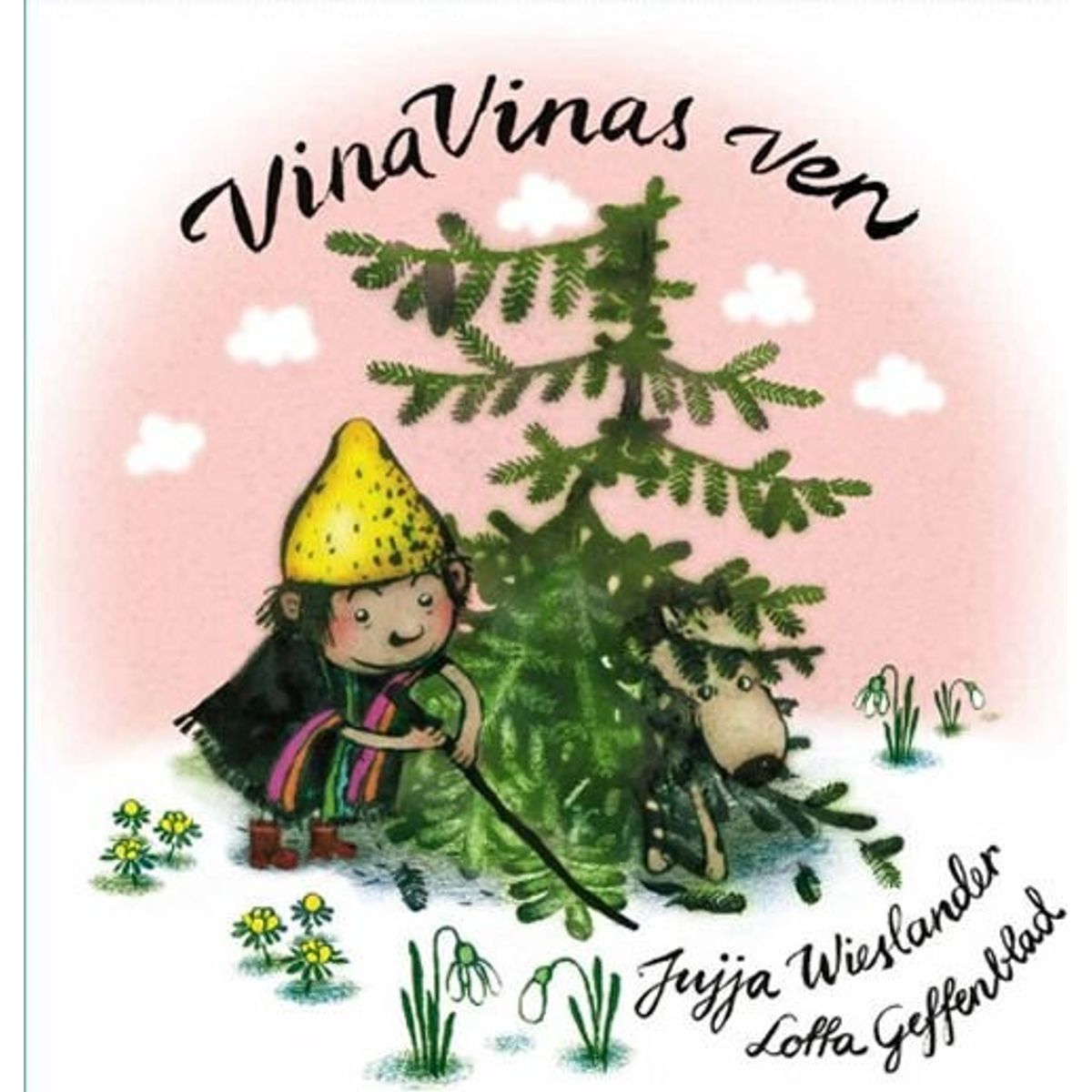 Vina Vinas Ven - Jujja Wieslander - Bog