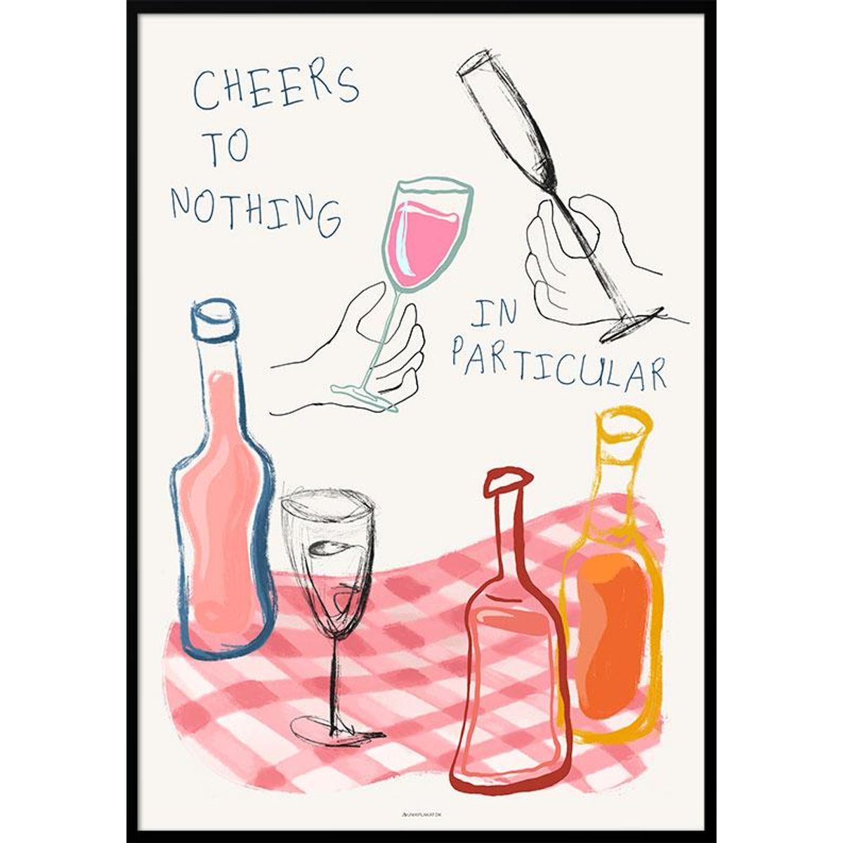 Vinplakat - Cheers to nothing