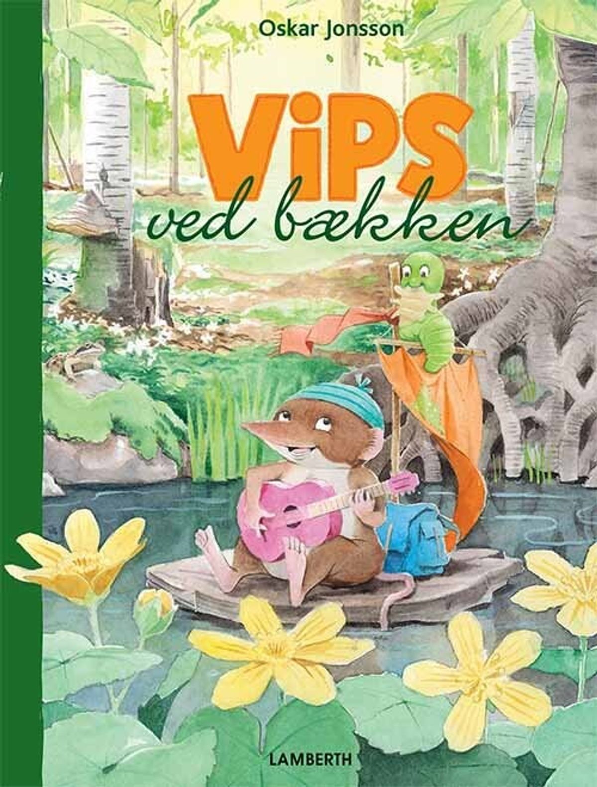 Vips Ved Bækken - Oskar Jonsson - Bog