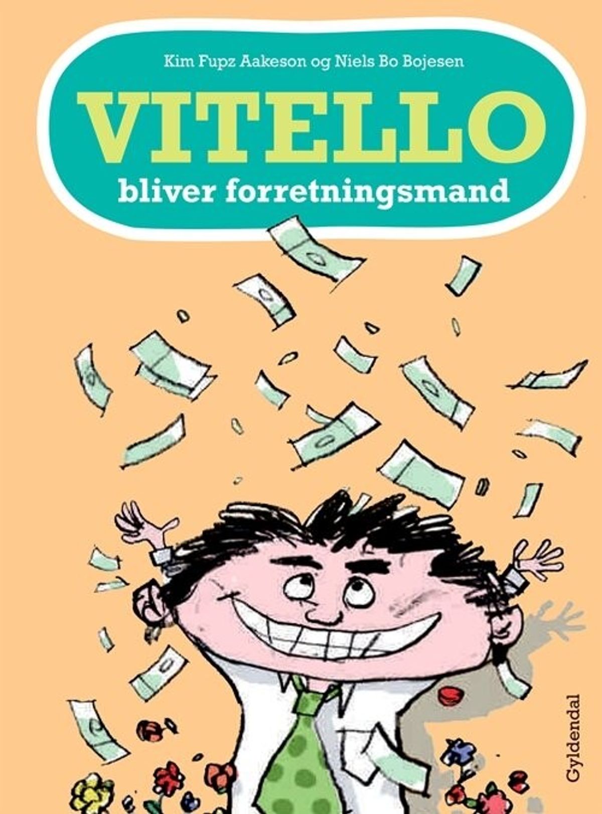 Vitello Bliver Forretningsmand - Kim Fupz Aakeson - Bog