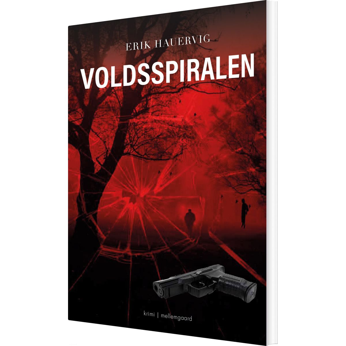 Voldsspiralen - Erik Hauervig - Bog