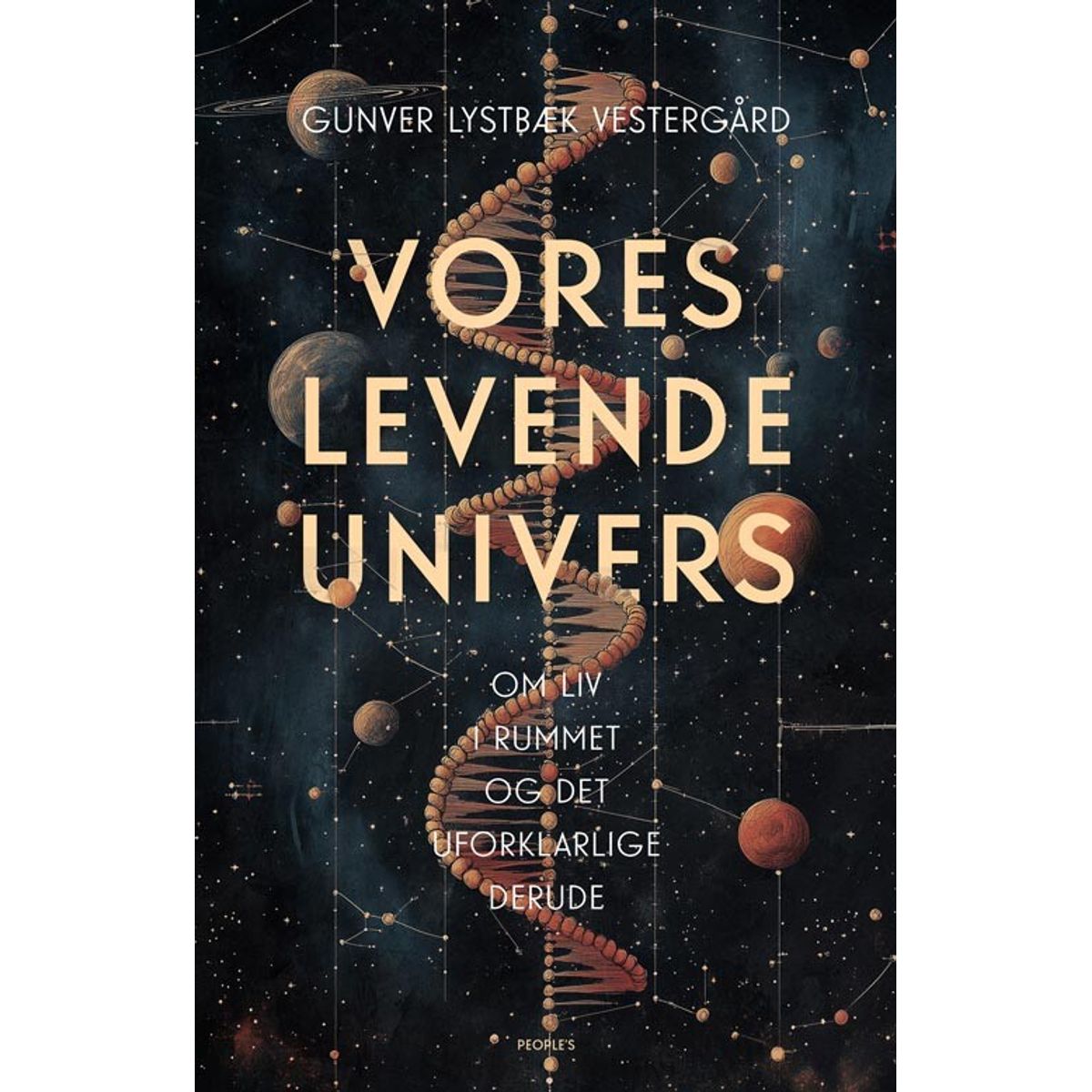 Vores Levende Univers - Gunver Lystbæk Vestergård - Bog