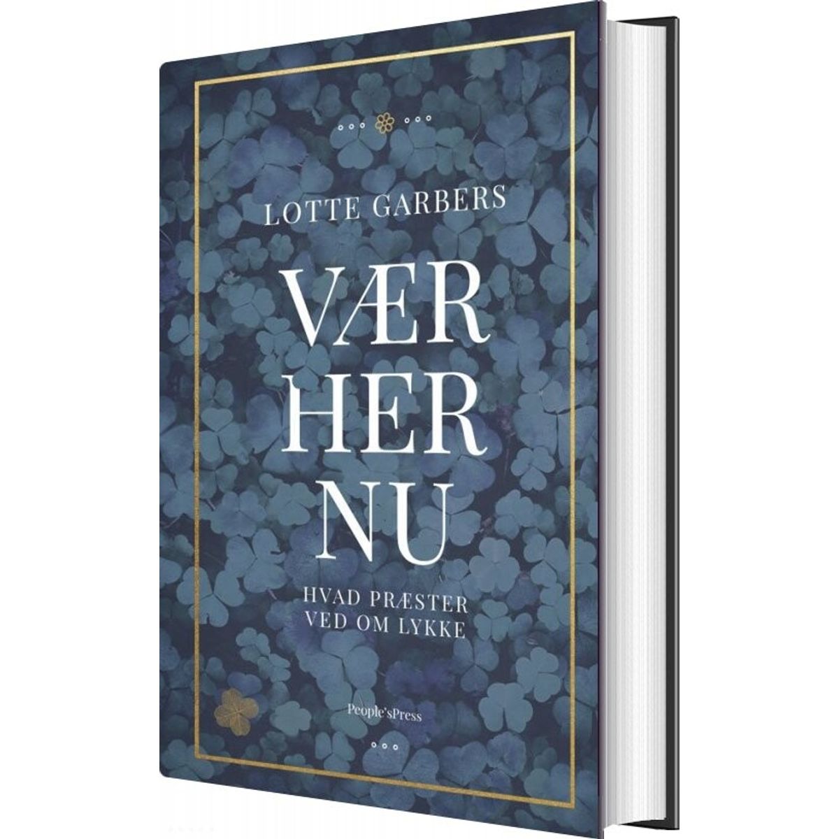 Vær Her Nu - Lotte Garbers - Bog