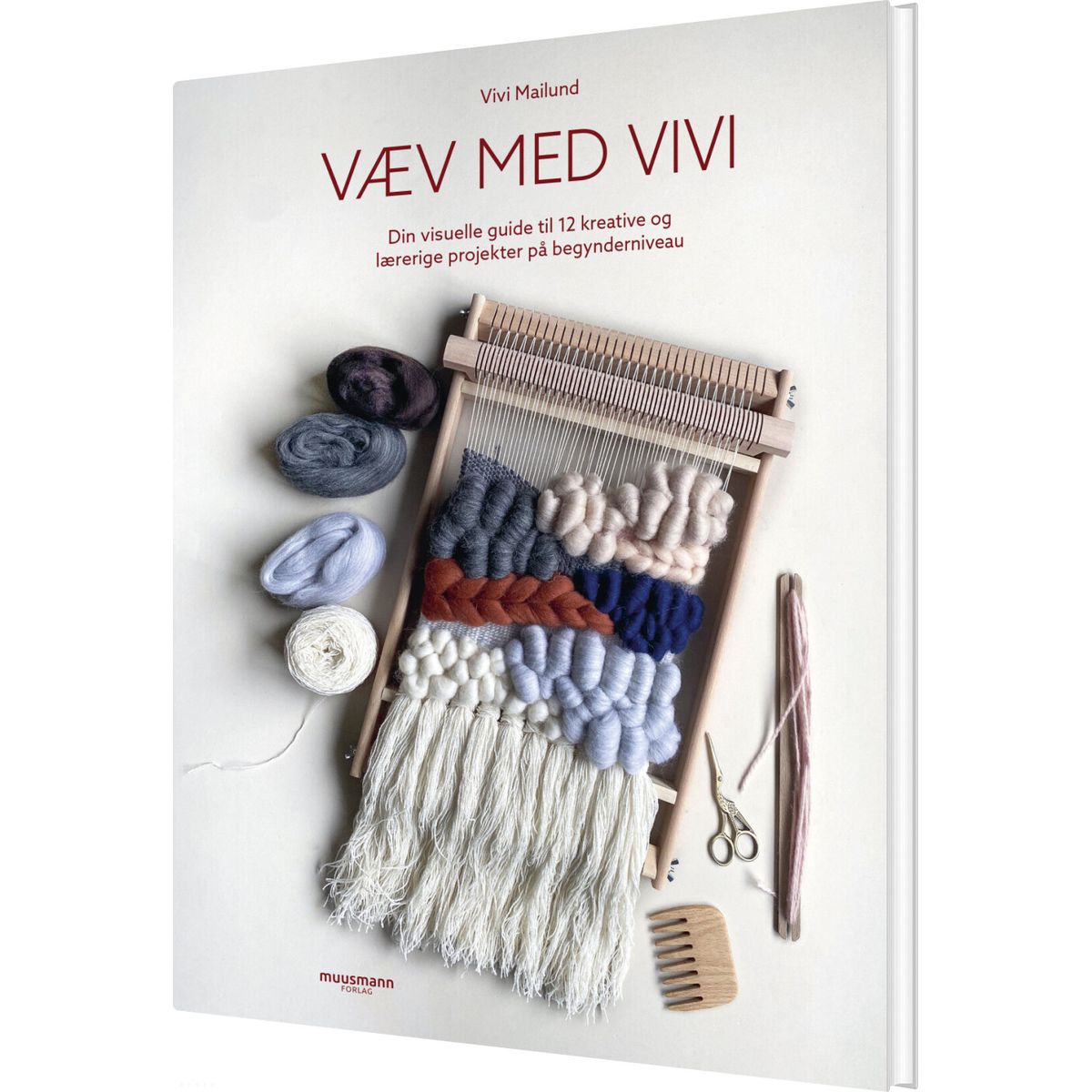 Væv Med Vivi - Vivi Mailund - Bog