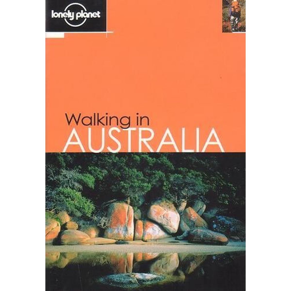 Walking In Australia, Lonely Planet - Lonely Planet - English Book