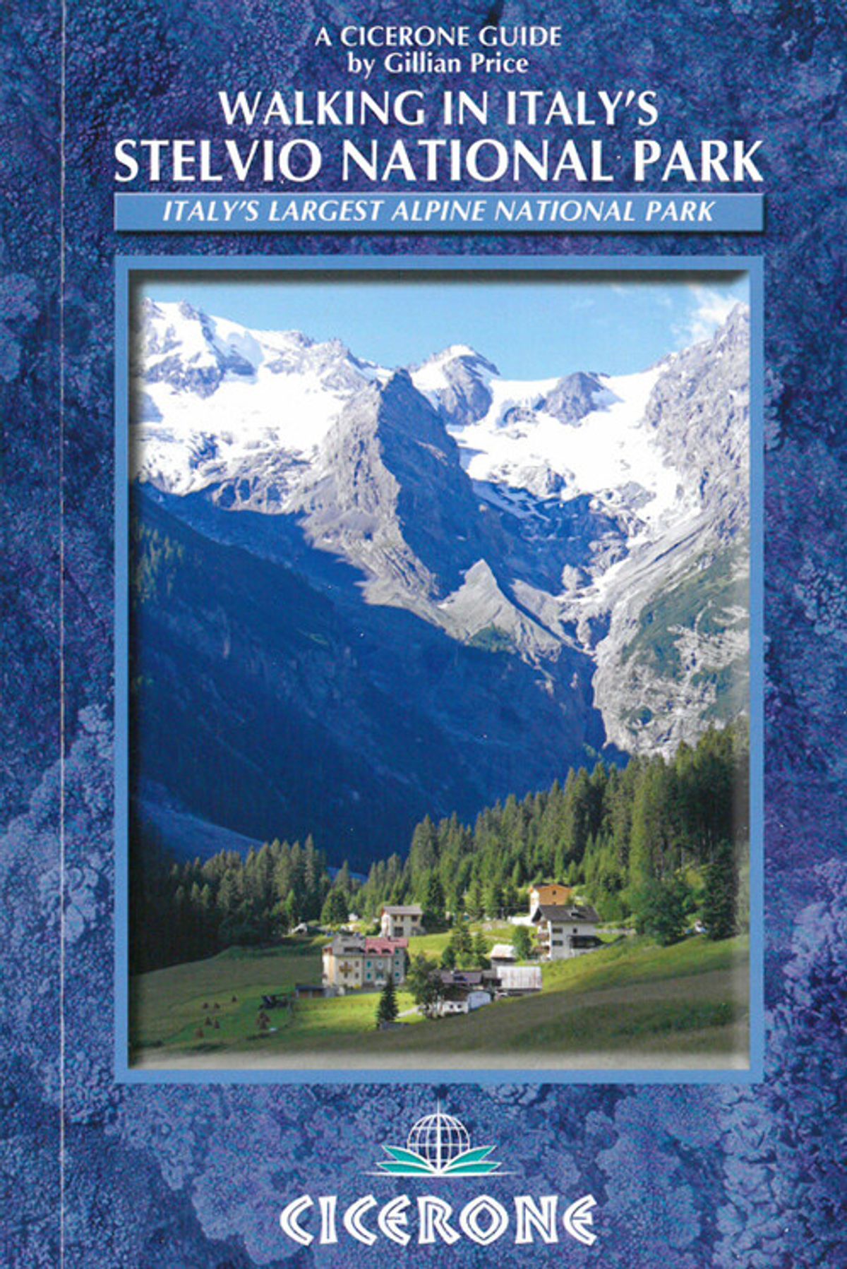 Walking In Italy´s Stelvio National Park - Gillian Price - English Book