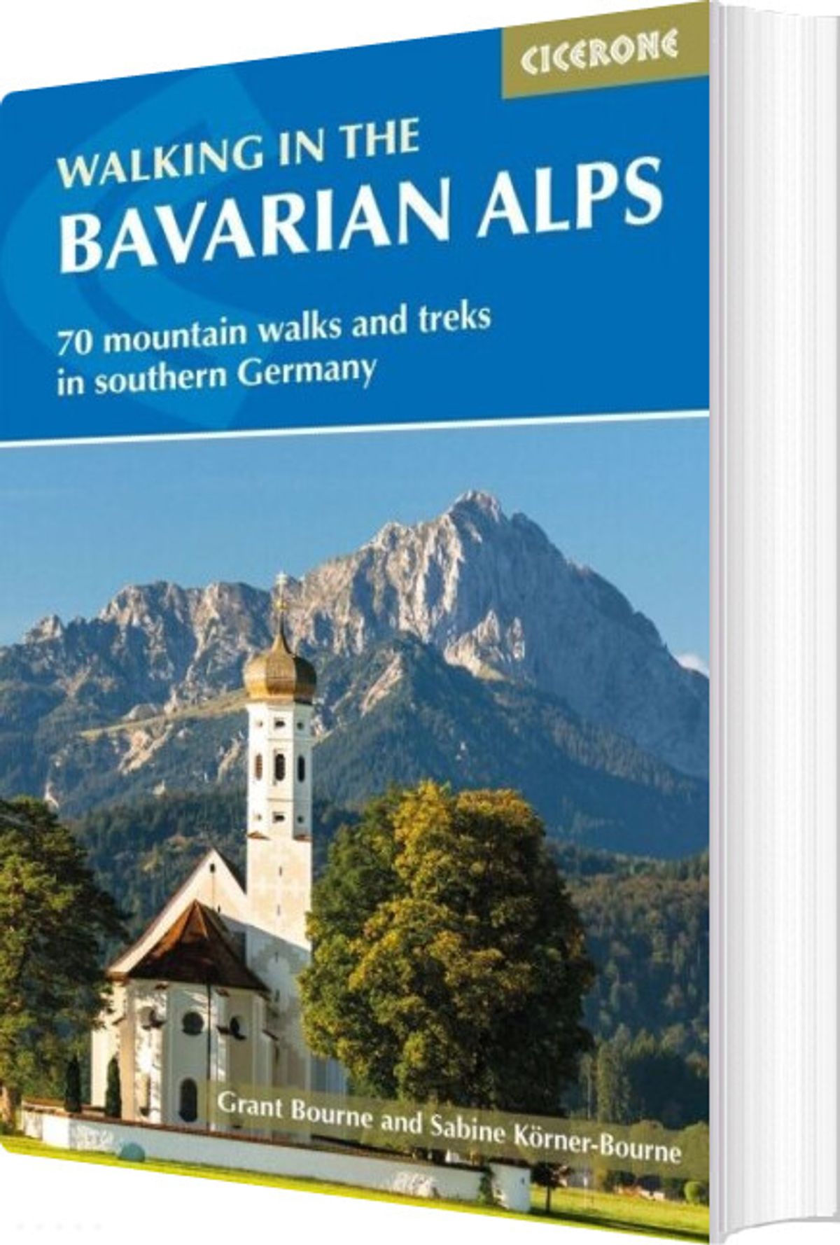 Walking In The Bavarian Alps - Grant Bourne - English Book