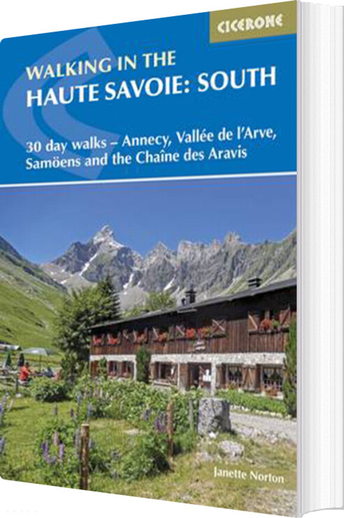 Walking In The Haute Savoie: South - Janette Norton - English Book