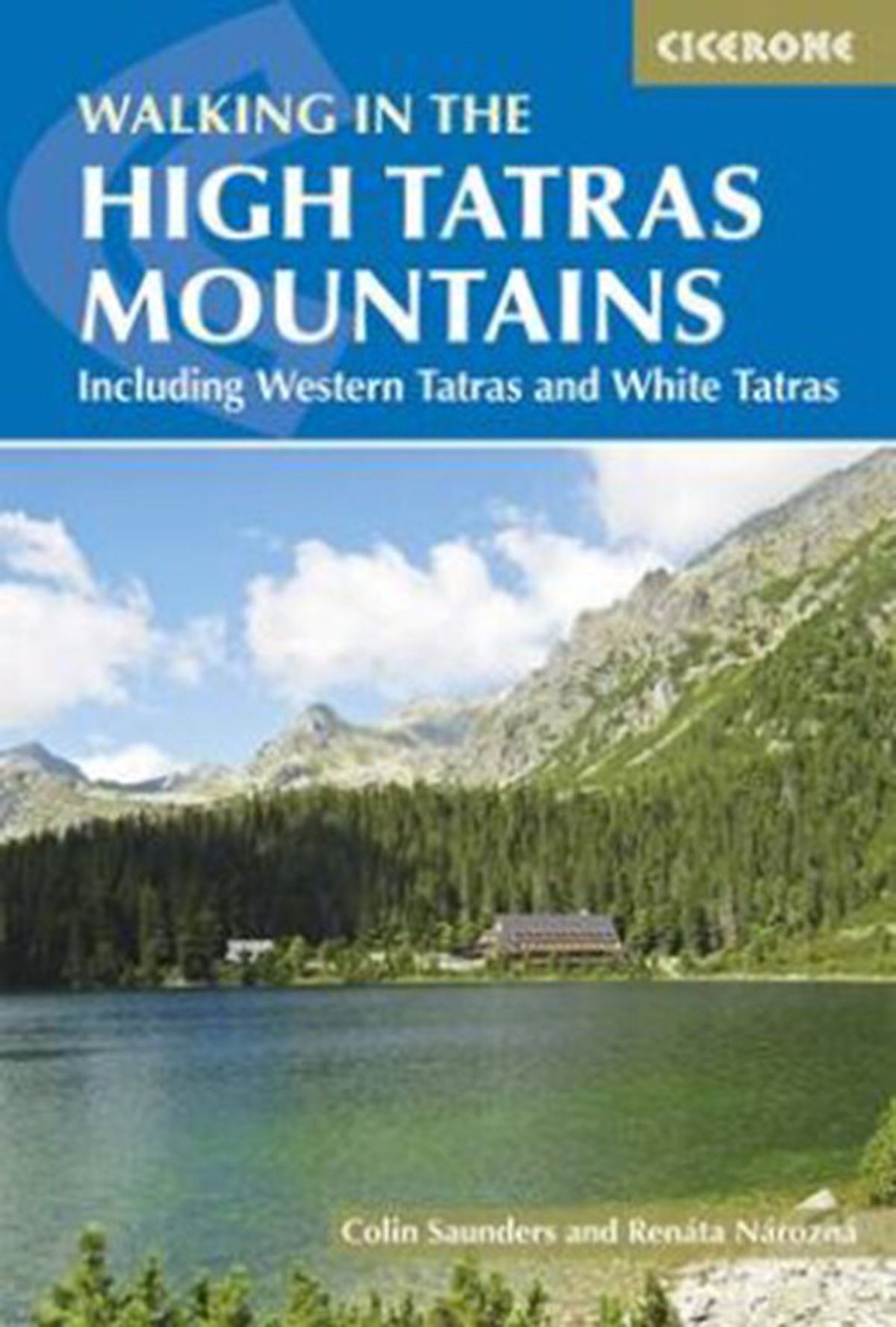 Walking In The High Tatras Mountains - Colin Saunders - English Book