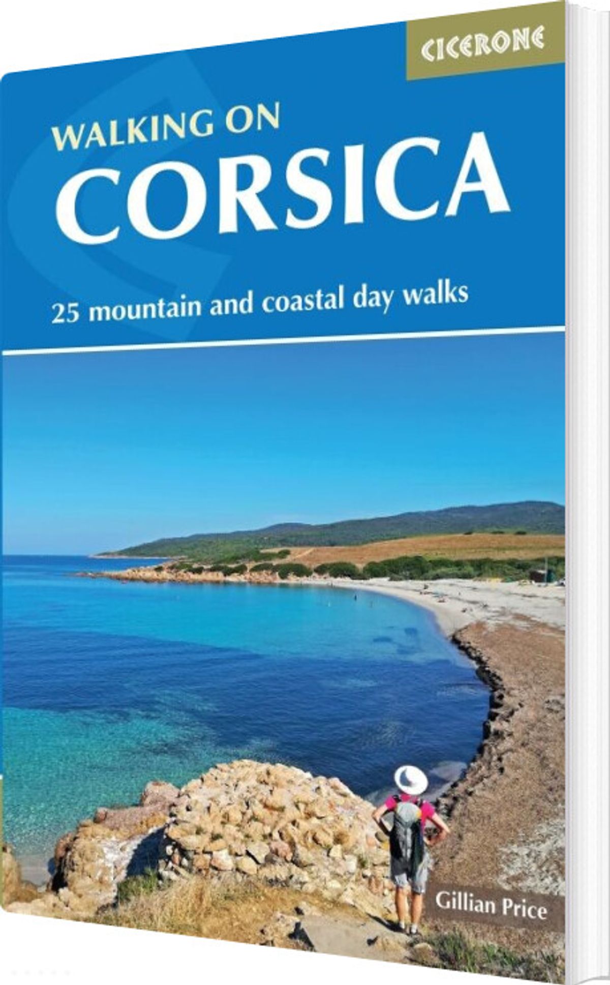 Walking On Corsica: 25 Mountain And Coastal Day Walks - English book