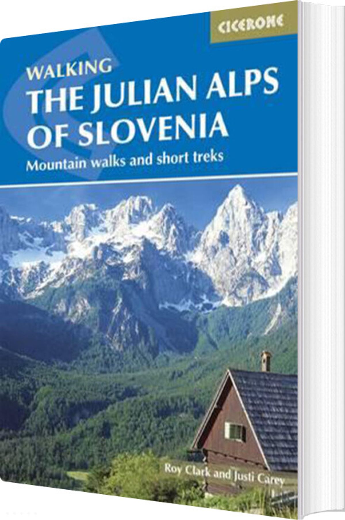 Walking The Julian Alps Of Slovenia - Justi Carey - English Book