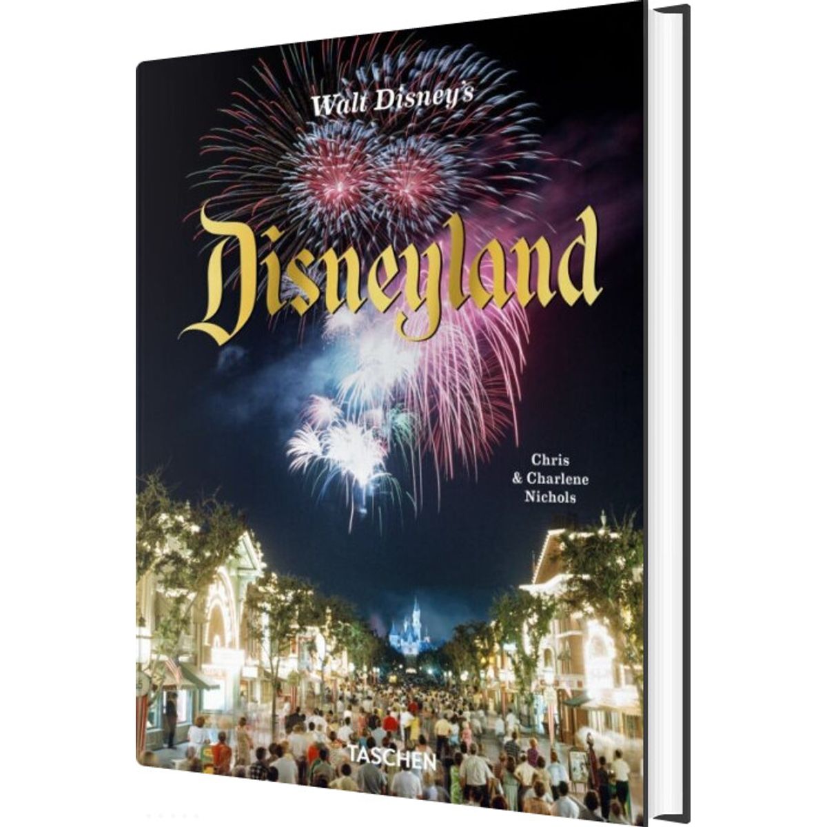 Walt Disneys Disneyland - Chris Nichols - English Book