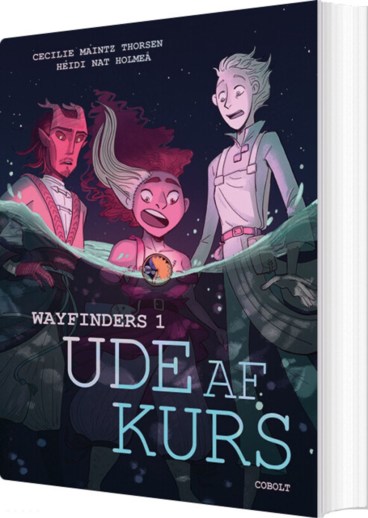 Wayfinders 1: Ude Af Kurs - Heidi Nat Holmeå - Bog