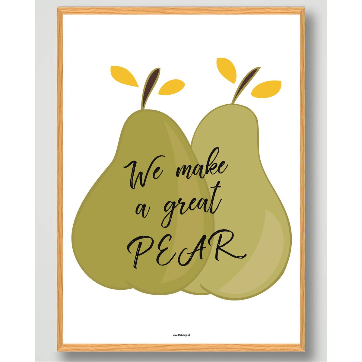 We make a great pear - plakat (Størrelse: L - 50x70cm (B2))