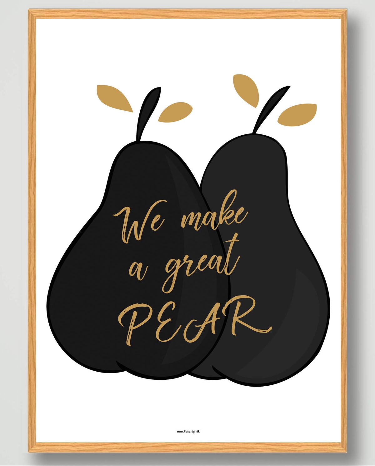 We make a great pear - plakat (Størrelse: L - 50x70cm (B2))