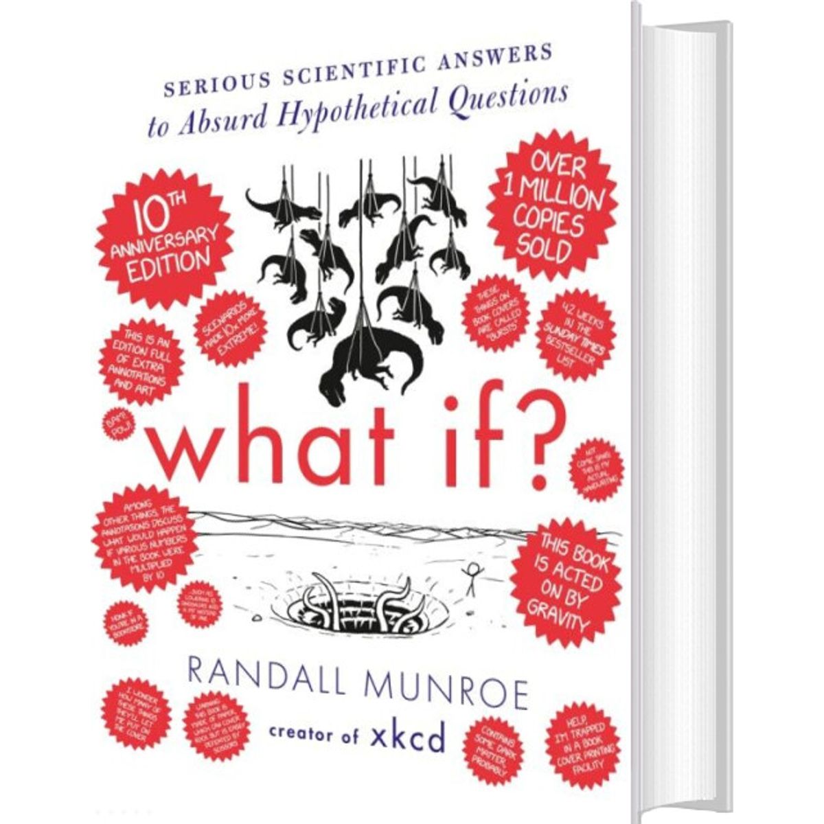 What If? 10th Anniversary Edition: Serious Scientific Answers To Absurd Hypothetical Questions - Randall Munroe - English Book