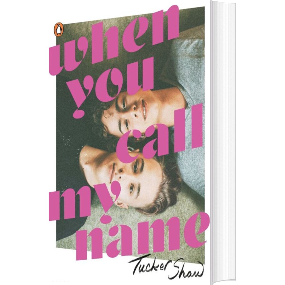 When You Call My Name - Tucker Shaw - English Book