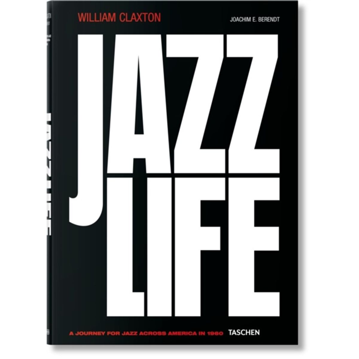 William Claxton. Jazzlife