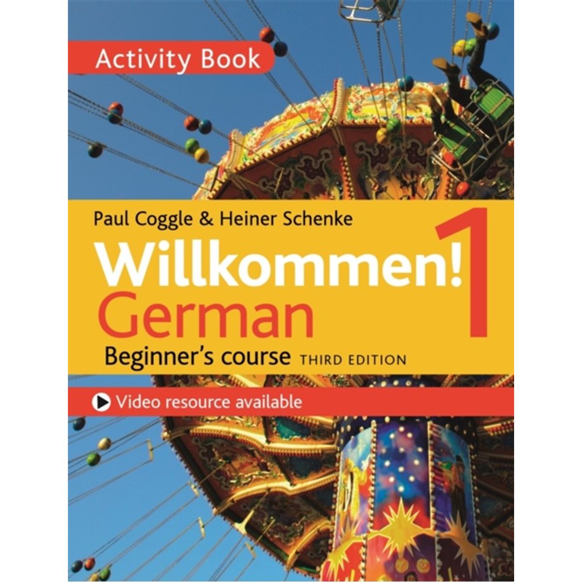 Willkommen! 1 (Third edition) German Beginner's course