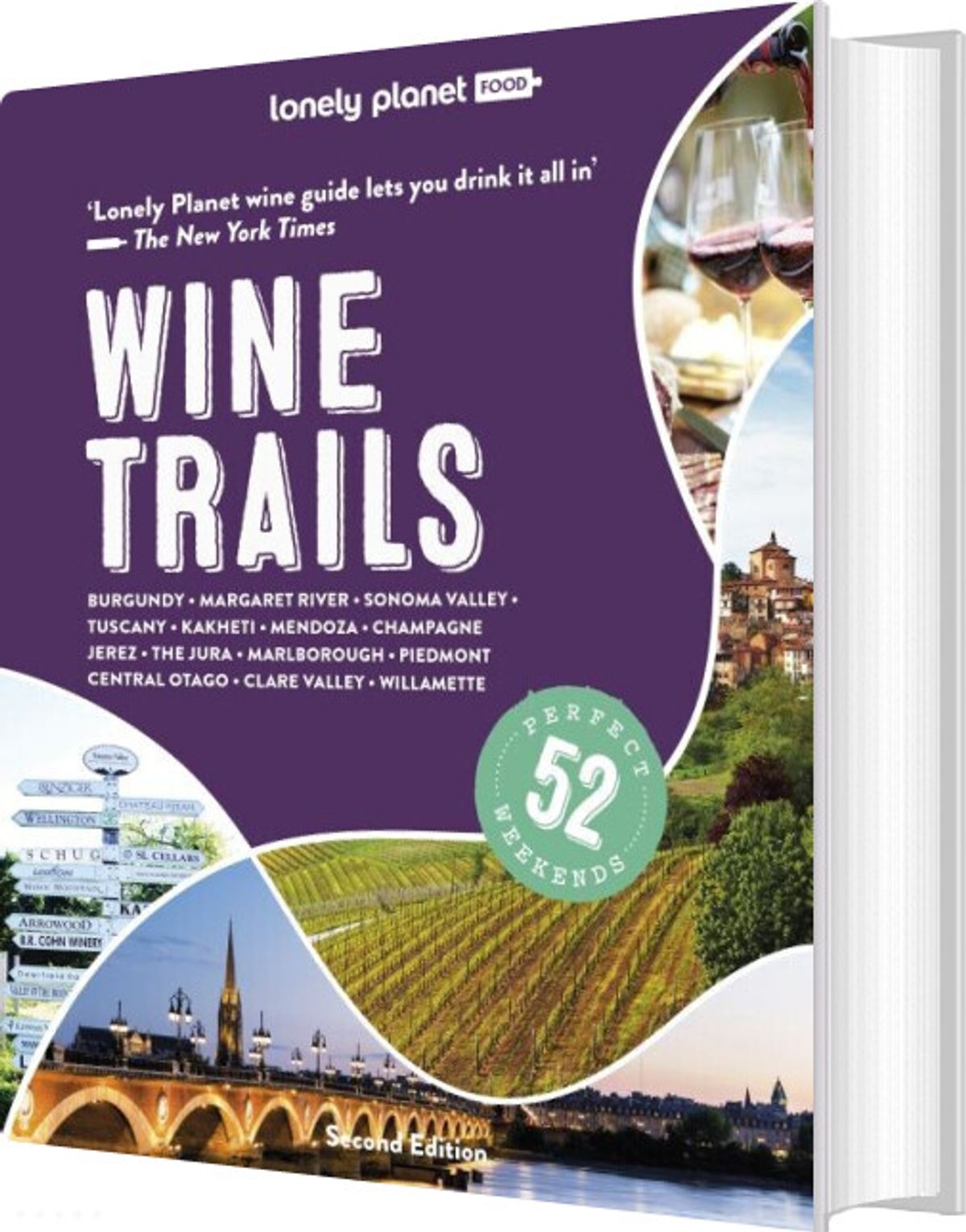 Wine Trails: Plan 52 Perfect Weekends In Wine Country - Diverse - English Book