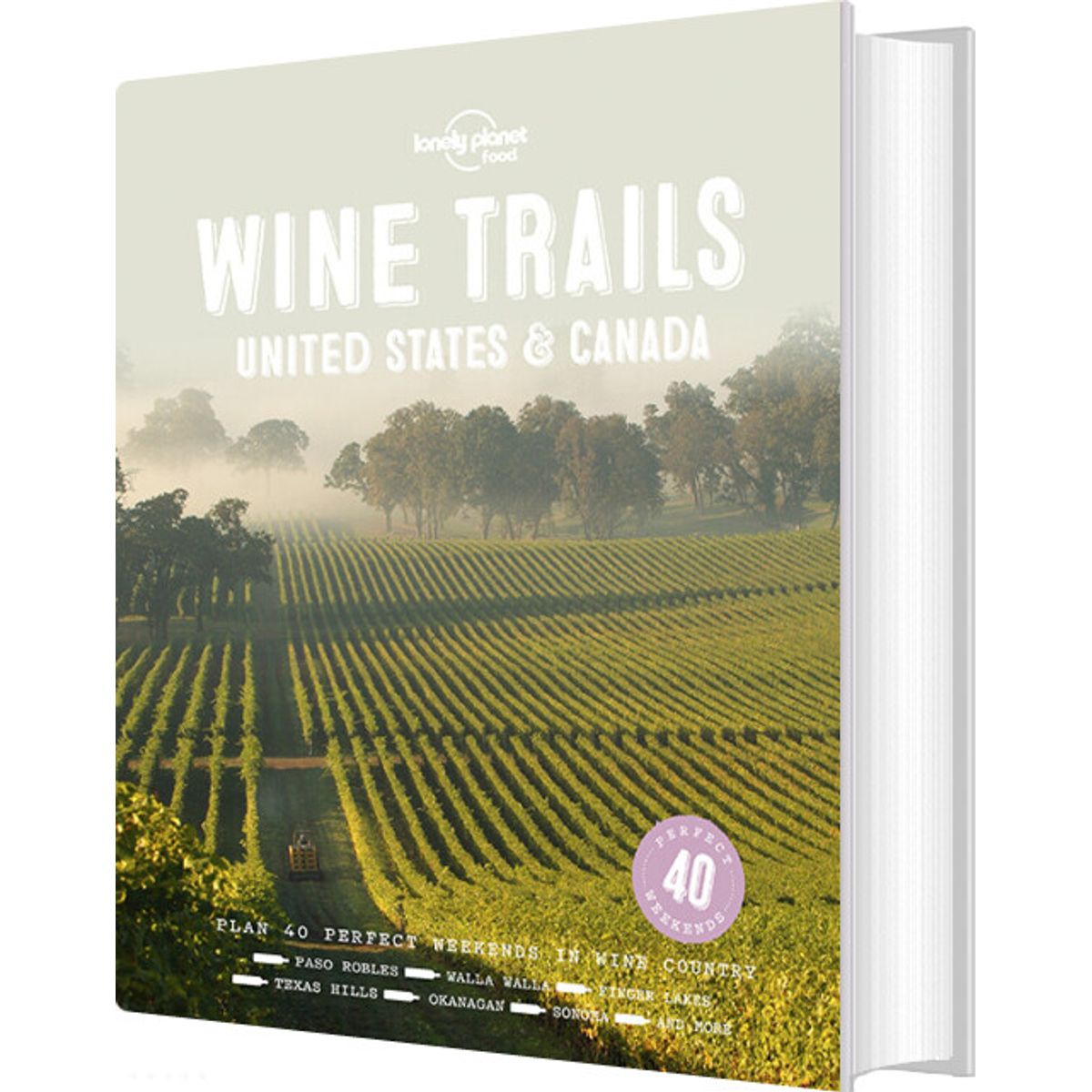 Wine Trails: United States & Canada - Lonely Planet - English Book