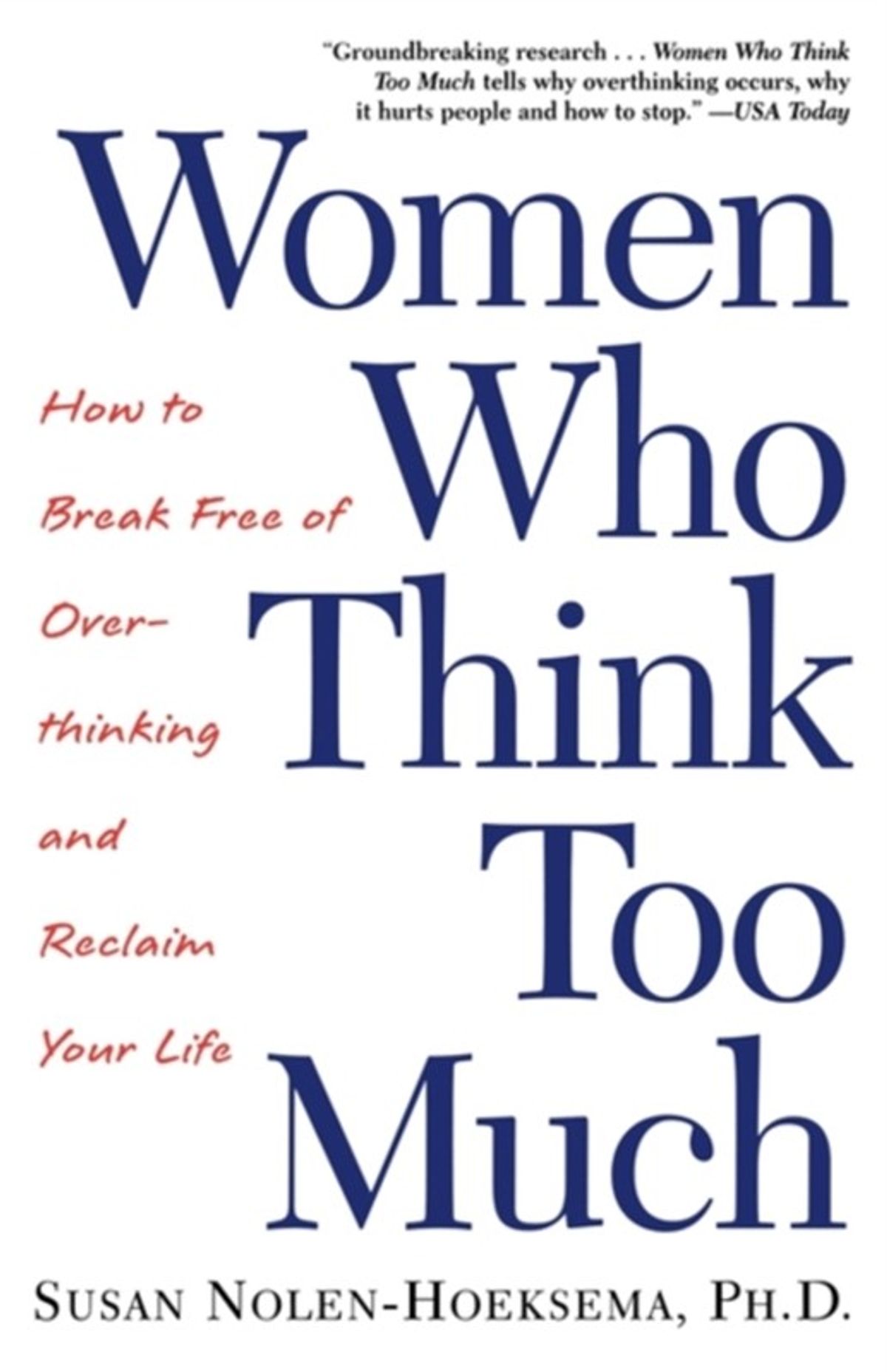 Women Who Think Too Much