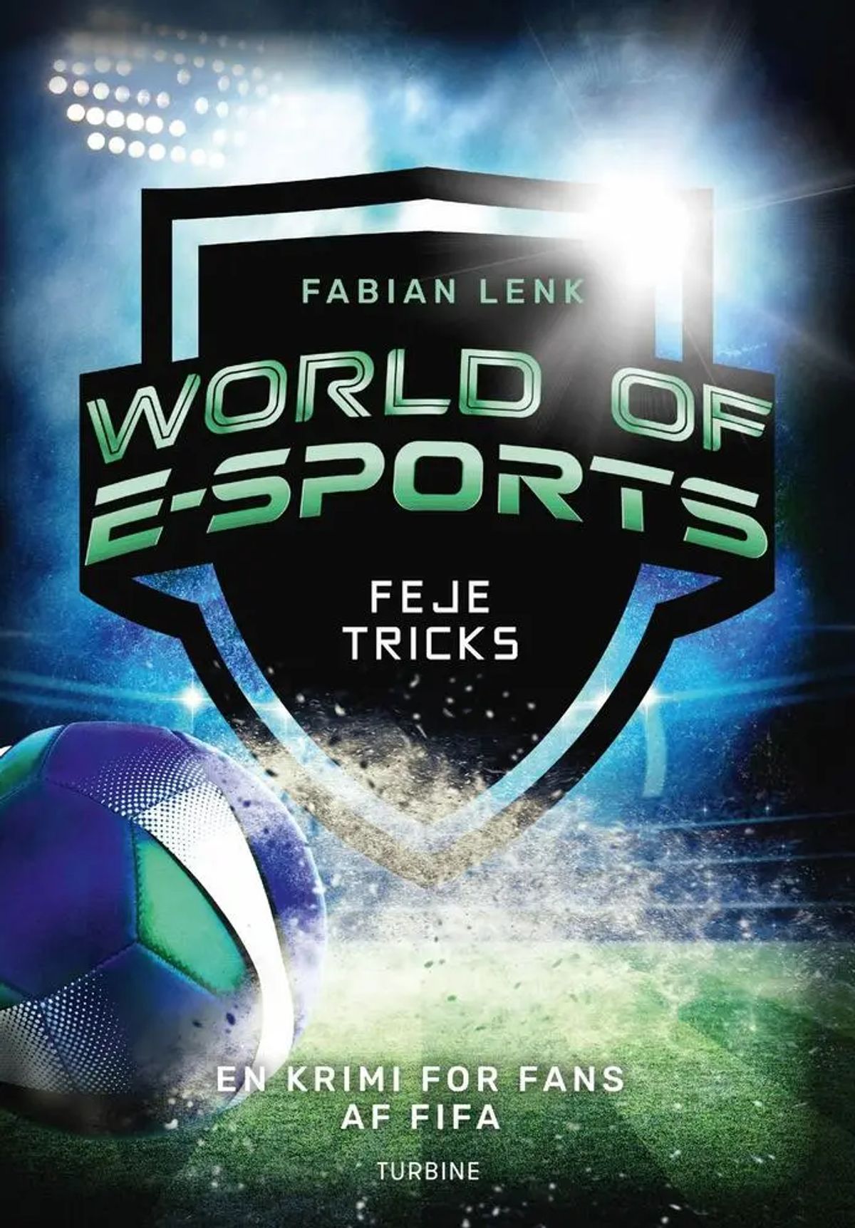 World of E-sports Feje tricks