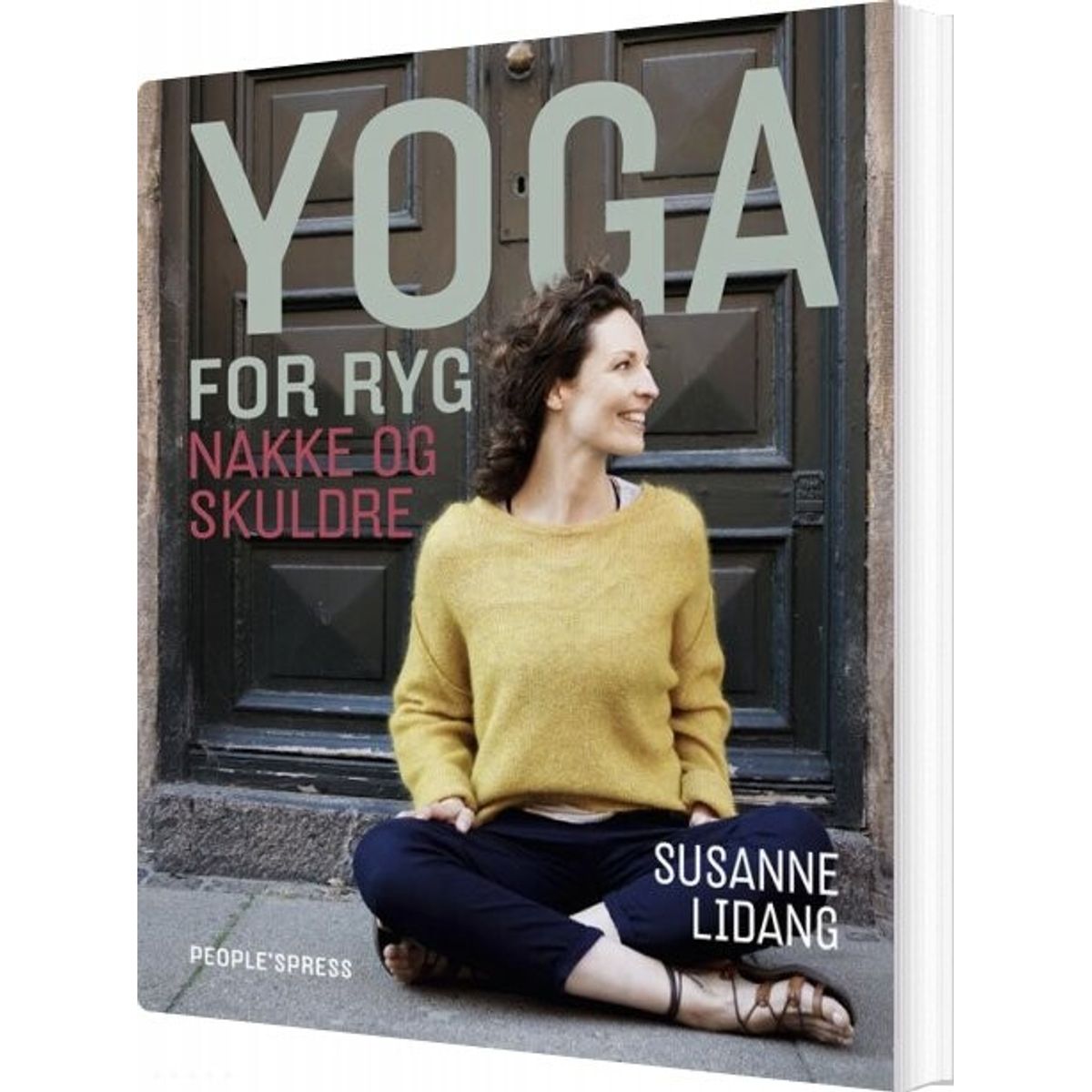 Yoga For Ryg, Nakke Og Skuldre - Susanne Lidang - Bog