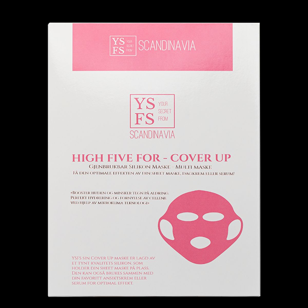 YSFS Cover Up Mask Pink