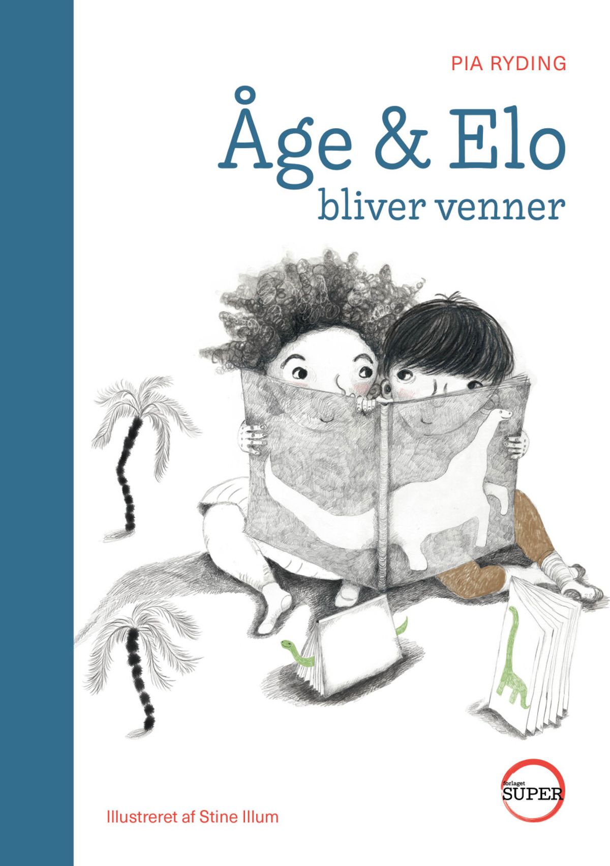 åge & Elo Bliver Venner - Pia Ryding - Bog