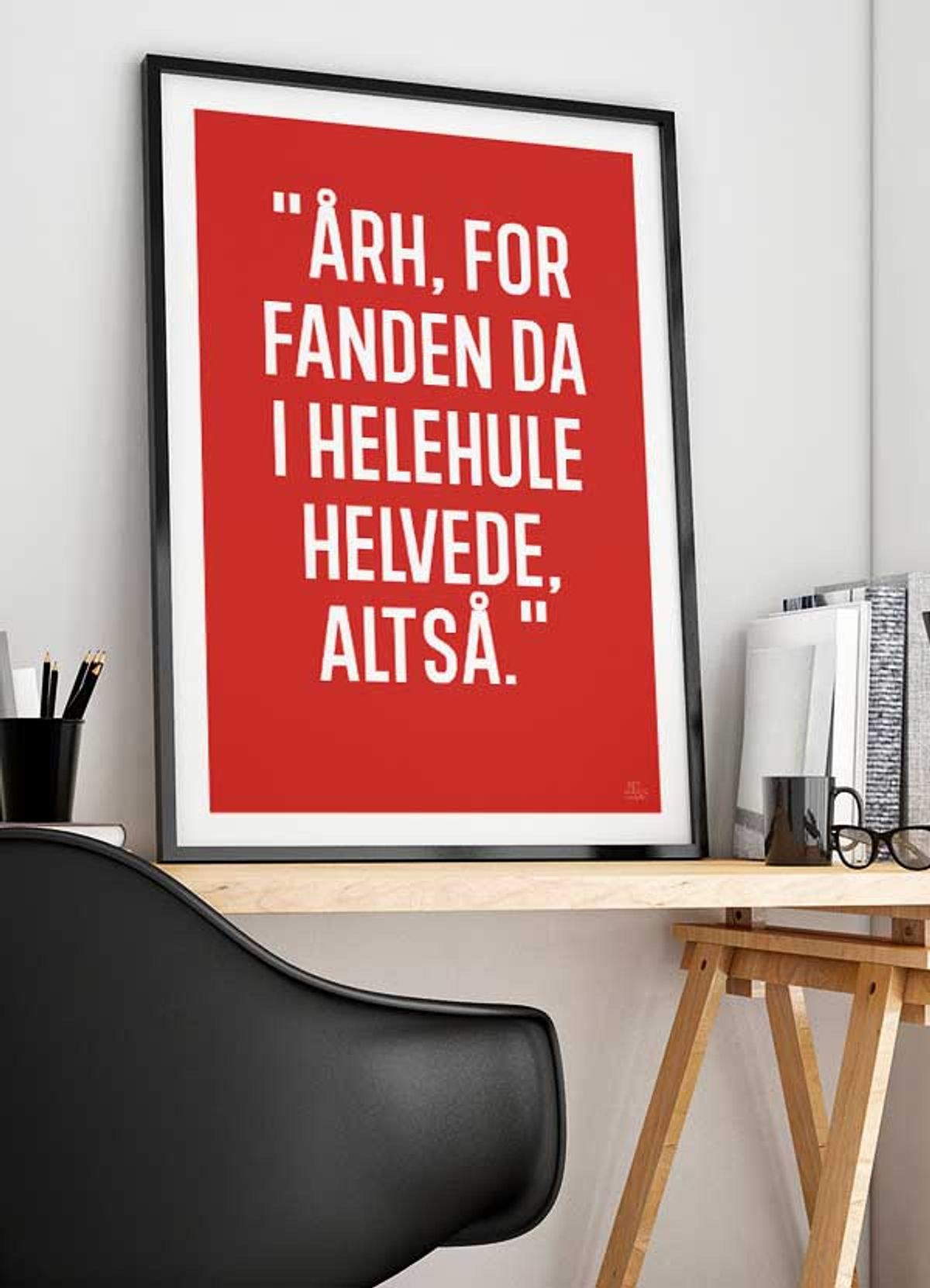 Årh for fanden-plakat (rød) - 21 x 29,7 (A4) Kr. 199,-