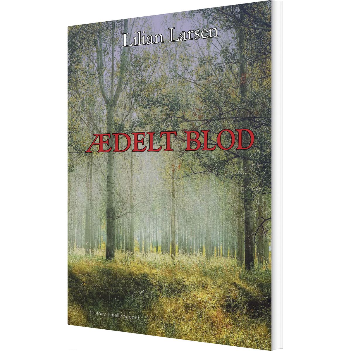 ædelt Blod - Lilian Larsen - Bog