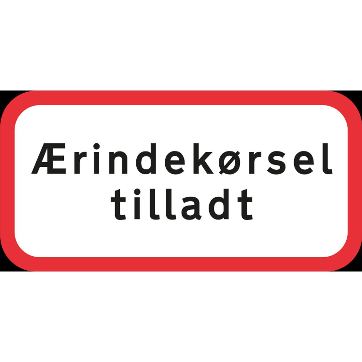 Ærindekørsel tilladt - Reflekstype 3 - 30 x 70 cm