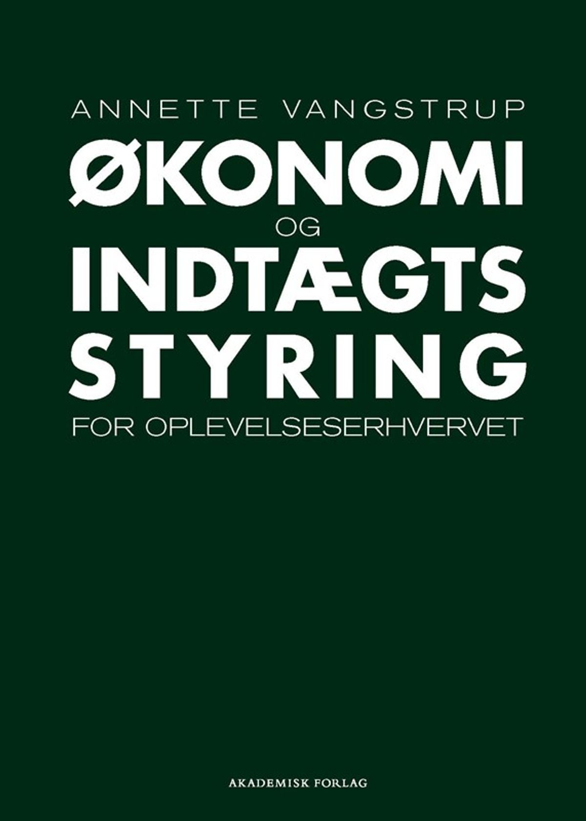 Økonomi- og indtægtsstyring for oplevelseserhvervet