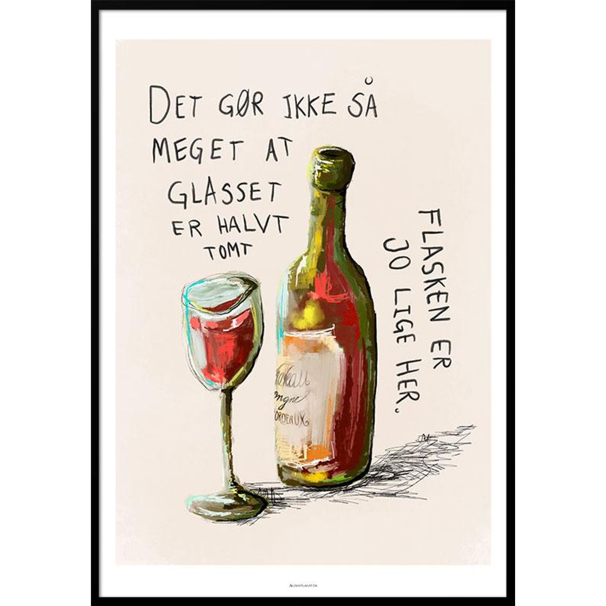 Vinplakat - Flasken er jo lige her