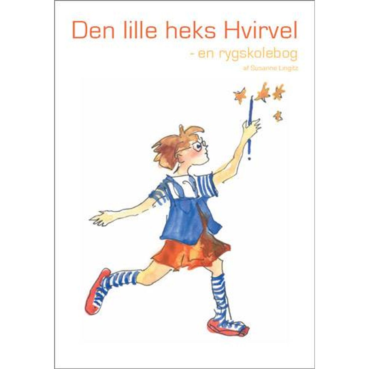 Den lille heks Hvirvel - en rygskolebog