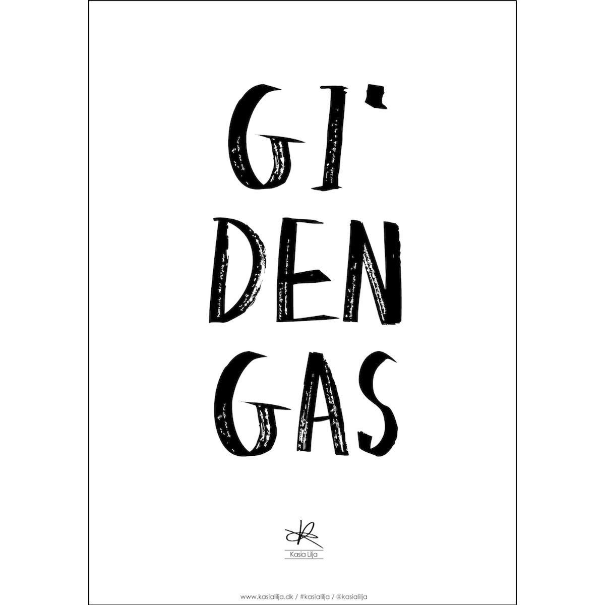 A4 Plakat - Gi' Den Gas