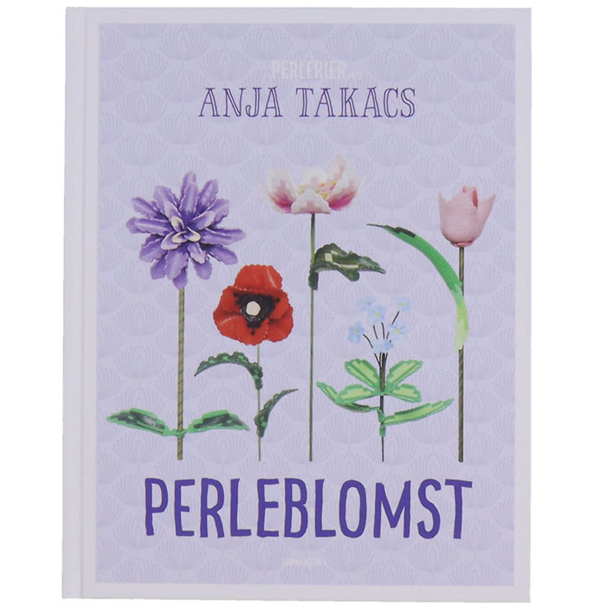 Anja Takacs Bog - Perleblomster - Dansk