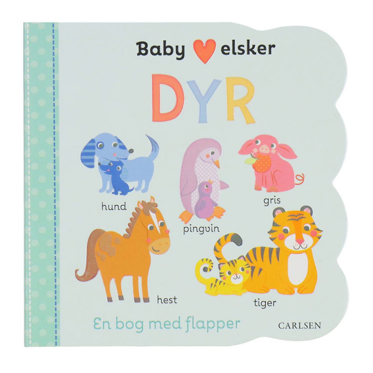 Forlaget Carlsen Bog - Baby Elsker Dyr