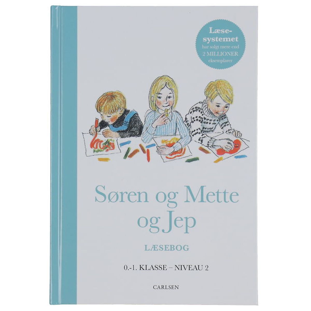 Forlaget Carlsen Læsebog - Søren og Mette og Jep - 0.-1. Klasse