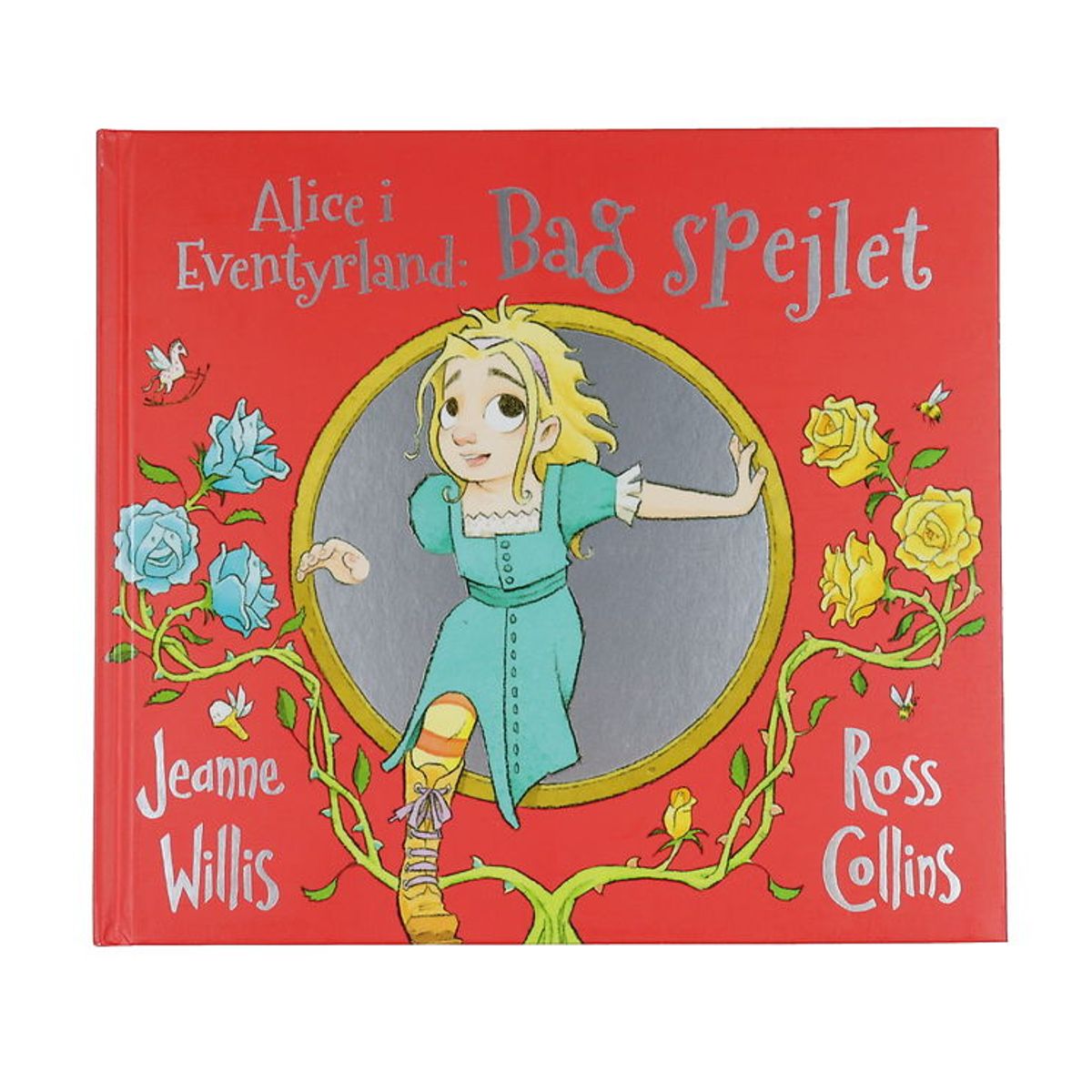 Alvilda Bog - Alice I Eventyrland - Bag Spejlet - Dansk