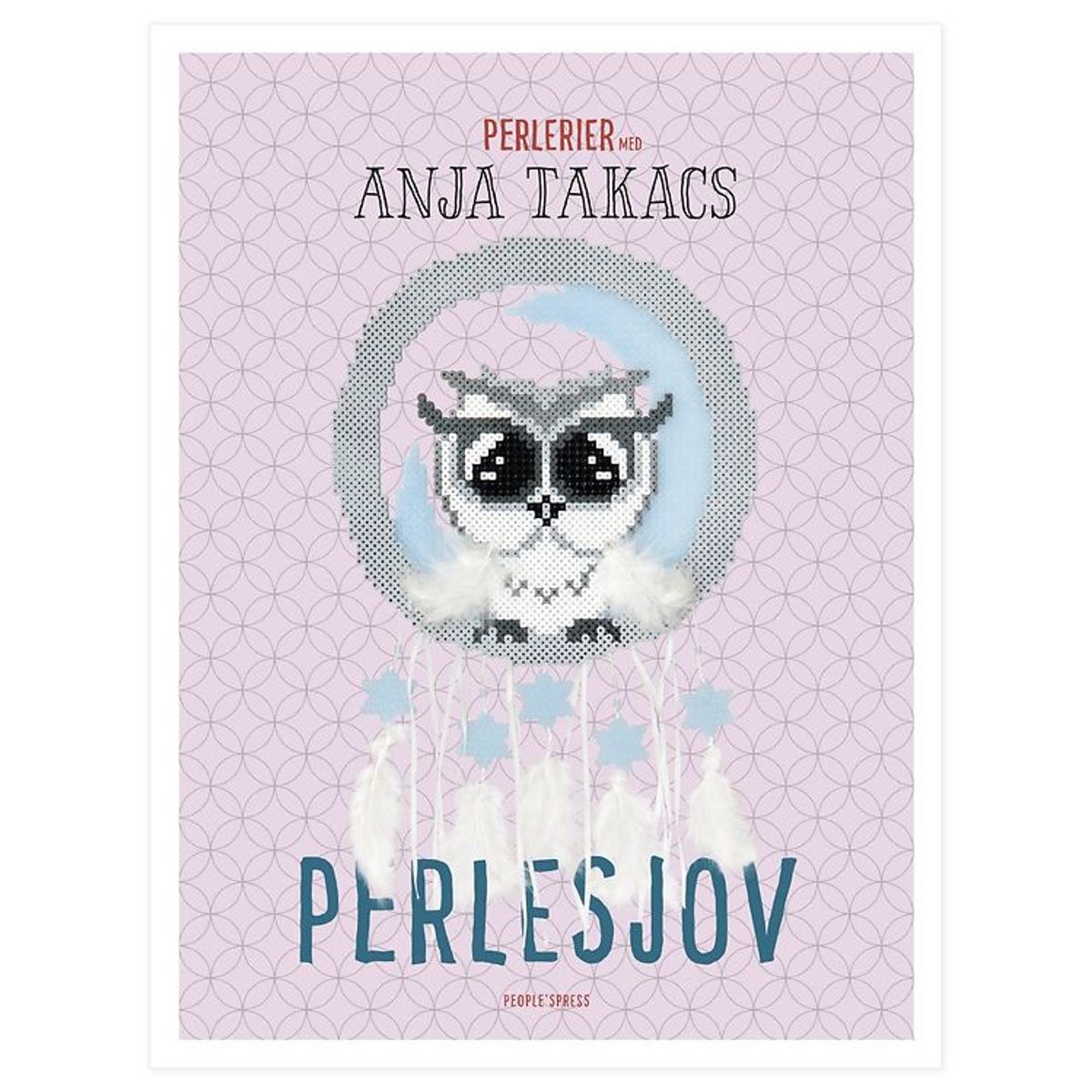 Anja Takacs Bog - Perlesjov - Dansk